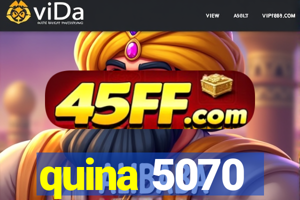 quina 5070